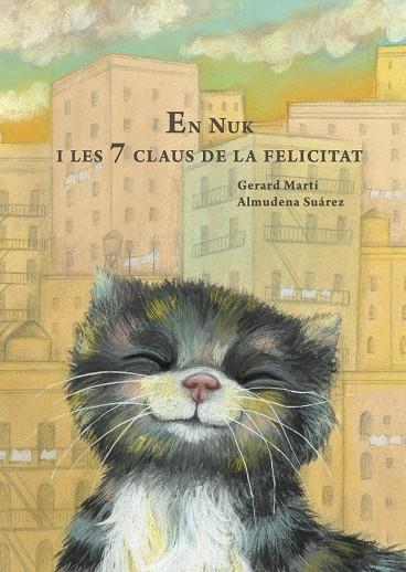 7 CLAUS DE LA FELICITAT, LES | 9788412670929 | MARTÍ, GERARD / SUAREZ, ALMUDENA