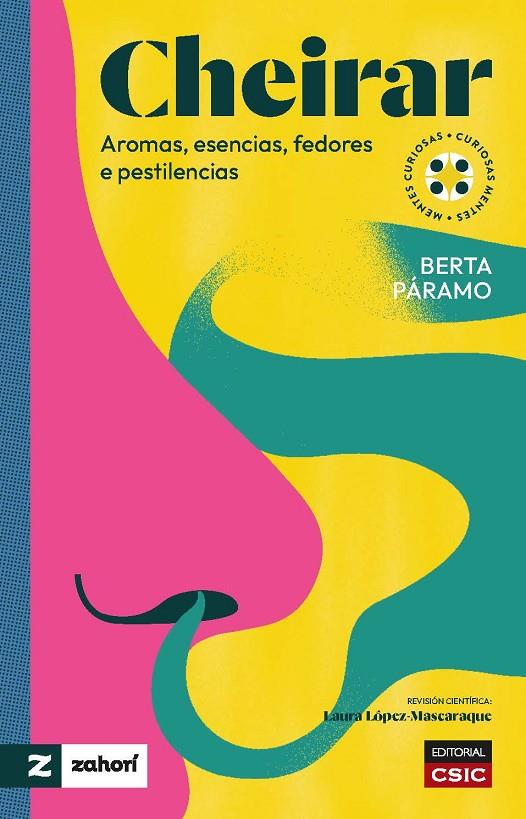 CHEIRAR : AROMAS, ESENCIAS, FEDORES E PESTILENCIAS | 9788400112523 | PÁRAMO, BERTA
