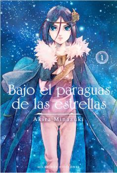 BAJO EL PARAGUAS DE LAS ESTRELLAS 01 | 9788419195487 | MINAZUKI, AKIRA