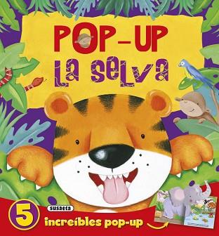 POP-UP LA SELVA | 9788467738209 | SUSAETA, EQUIPO