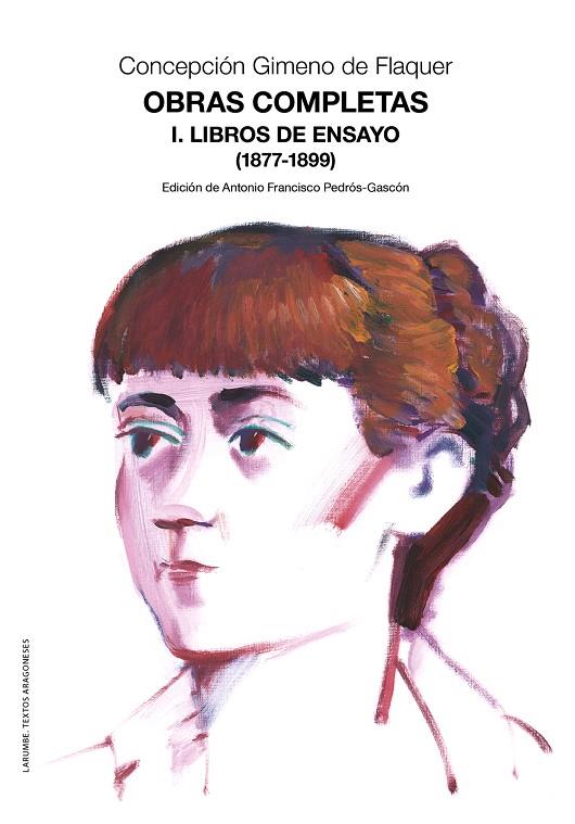 OBRAS COMPLETAS. I. LIBROS DE ENSAYO (1877-1899) | 9788413409955 | GIMENO DE FLAQUER, CONCEPCIÓN