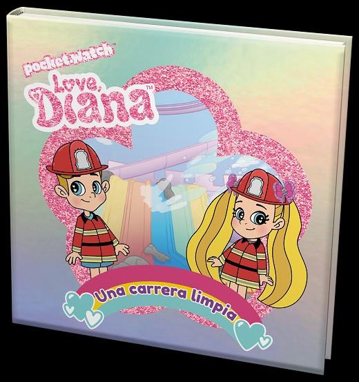 LOVE DIANA - UNA CARRERA LIMPIA | 9788411012539 | POCKET WATCH