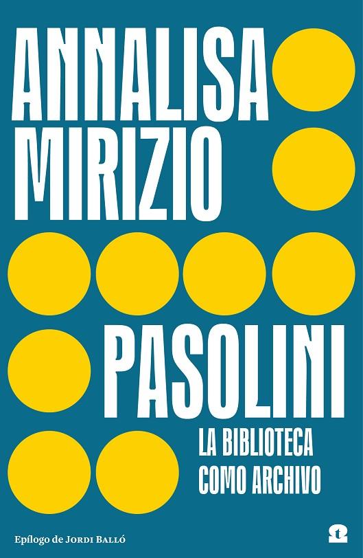 PASOLINI | 9788418469237 | MIRIZO, ANNALISA
