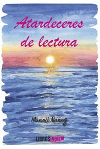 ATARDECERES DE LECTURAS | 9788419328779 | NUÑEZ, MANUELA