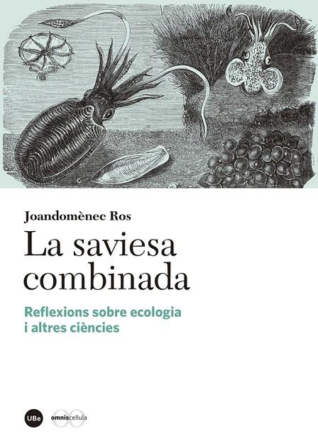 SAVIESA COMBINADA, LA | 9788447539338 | ROS ARAGONÈS, JOANDOMÈNEC