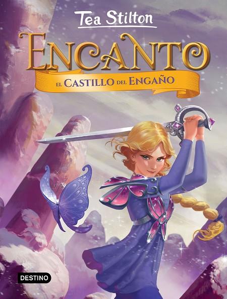 ENCANTO. EL CASTILLO DEL ENGAÑO | 9788408215301 | STILTON, TEA