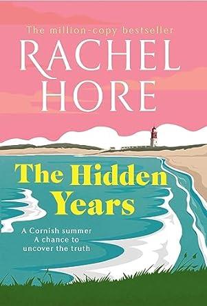 HIDDEN YEARS, THE | 9781398517998 | HORE, RACHEL