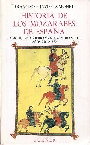 HISTORIA DE LOS MOZARABES EN ESPAÑA II | 9788475060873 | SIMONET, F. J.
