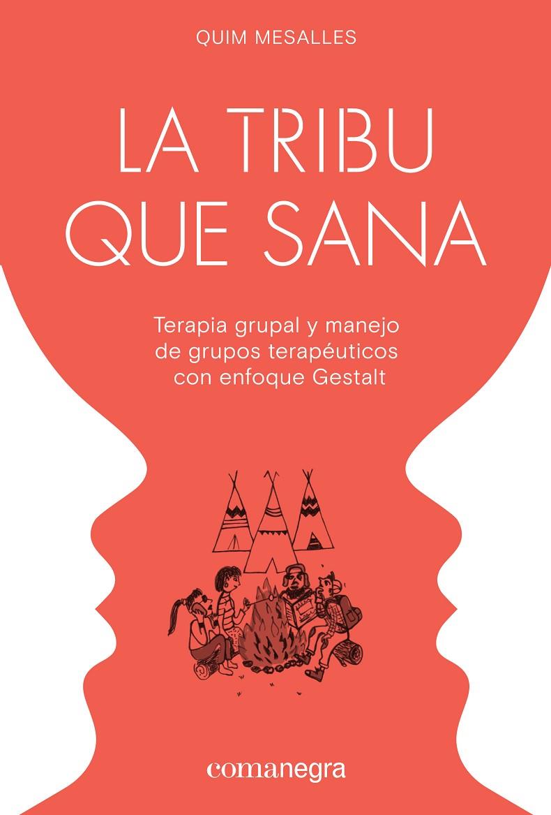 TRIBU QUE SANA, LA | 9788417188498 | MESALLES BISBE, QUIM