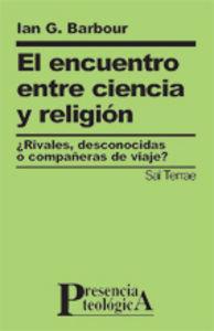 ENCUENTRO ENTRE CIENCIA Y RELIGIÓN, EL | 9788429315479 | BARBOUR, IAN G.