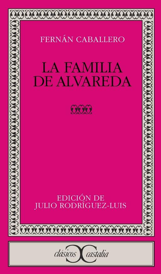 FAMILIA DE ALVAREDA, LA | 9788470393099 | CABALLERO, FERNÁN