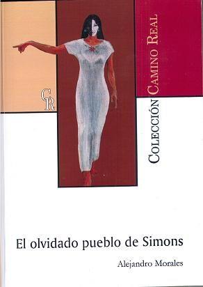 OLVIDADO PUEBLO DE SIMONS, EL | 9788481388695 | ALEJANDRO MORALES