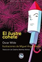 ILUSTRE COHETE, EL | 9788492403202 | WILDE, OSCAR