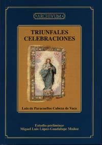 TRIUNFALES CELEBRACIONES | 9788433832092 | PARACUELLOS CABEZA DE VACA, L.