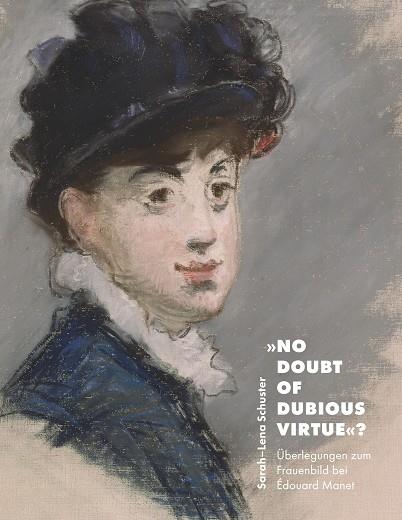 NO DOUBT OF DUBIOUS VIRTUE? | 9783749435111 | SCHUSTER, SARAH-LENA
