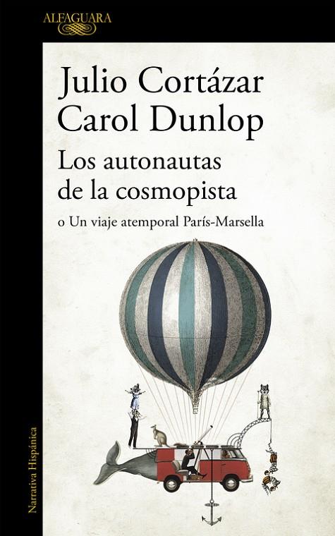 AUTONAUTAS DE LA COSMOPISTA, LOS | 9788420419657 | CORTÁZAR, JULIO