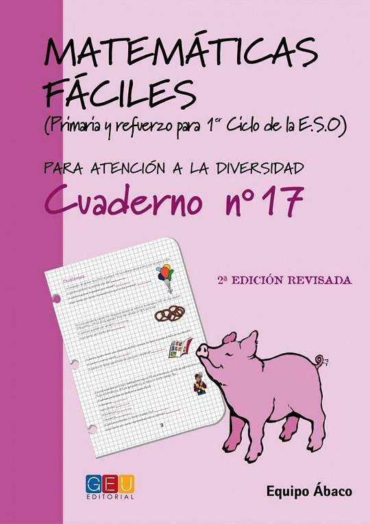 MATEMÁTICAS FÁCILES 17 | 9788484914785 | VARIOS AUTORES