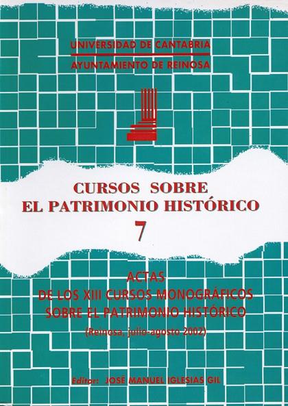 CURSOS SOBRE EL PATRIMONIO HISTÓRICO 7 | 9788481023503 | VARIOS AUTORES