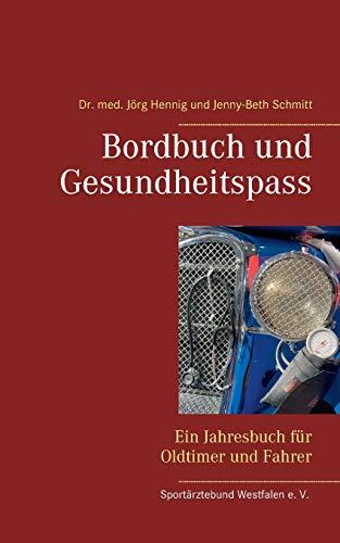 BORDBUCH UND GESUNDHEITSPASS | 9783752824124 | HENNIG, DR. MED. JORG / SCHMITT, JENNY-BETH