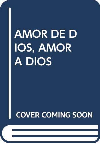 AMOR DE DIOS, AMOR A DIOS | 9788472994676 | VARIOS AUTORES