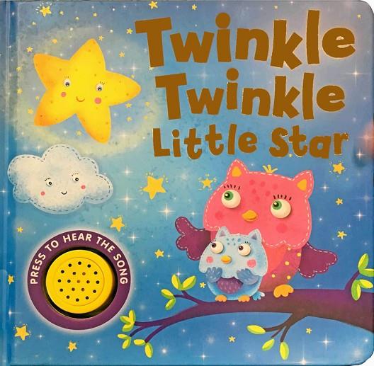 TWINKLE TWINKLE LITTLE STAR | 9781784401955