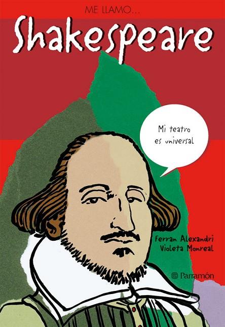 ME LLAMO SHAKESPEARE | 9788434228214 | MONREAL, VIOLETA / ALEXANDRI, FERRAN