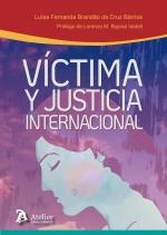 VICTIMA Y JUSTICIA INTERNACIONAL | 9788418244209 | BRANDAO DA CRUZ