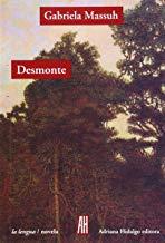 DESMONTE | 9788415851523 | MASSUH, GABRIELA