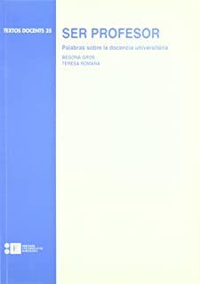SER PROFESOR | 9788483381045 | GROS SALVAT, BEGOÑA / ROMAÑÀ BLAY, M. TERESA