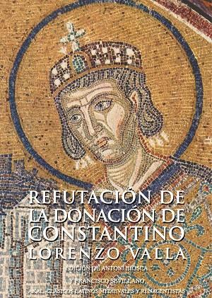 REFUTACION DE LA DONACION DE CONSTANTINO | 9788446028291 | VALLA, LORENZO