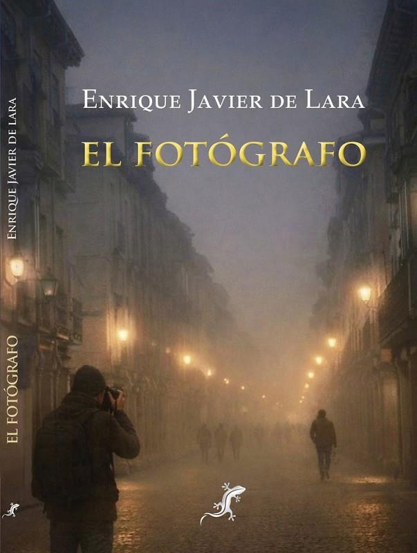 FOTOGRAFO, EL | 9791399086287 | DE LARA, ENRIQUE JAVIER