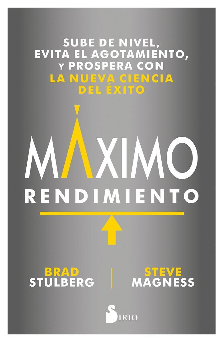 MÁXIMO RENDIMIENTO | 9788417030995 | STULBERG, BRAD/MAGNESS, STEVE