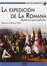 EXPEDICIÓN DE LA ROMANA, LA | 9788494476822 | RONCO POCE, FRANCISCO JOSÉ