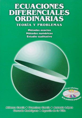 ECUACIONES DIFERENCIALES ORDINARIAS. TEORÍA Y PROBLEMAS | 9788492184774 | GARCIAS, ALFONSA