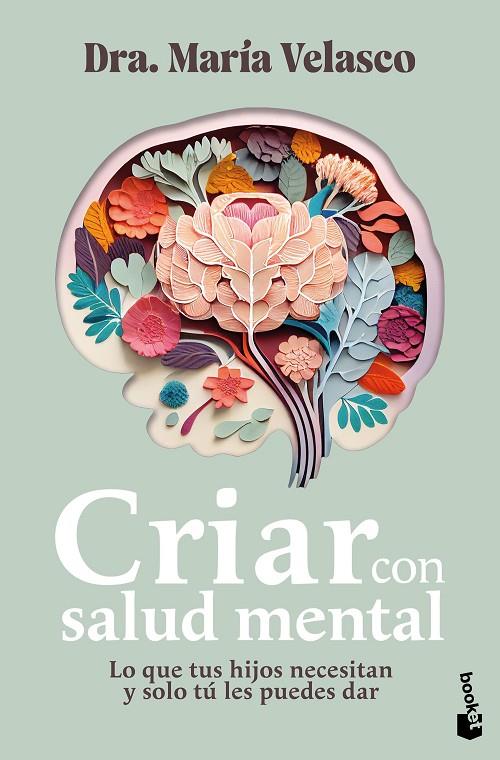 CRIAR CON SALUD MENTAL | 9788408304395 | VELASCO, MARÍA