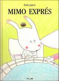 MIMO EXPRÉS | 9788484704560 | JADOUL, ÉMILIE