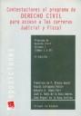 CONTESTACIONES AL PROGRAMA DE DERECHO CIVIL VOLUMEN I PARA ACCESO A LAS CARRERAS JUDICIAL Y FISCAL | 9788484567240 | FRANCISCO DE PAULA BLASCO GASCÓ/FAUSTO CARTAGENA PASTOR/GONZALO LÓPEZ EBRI/JOSÉ A. NUÑO DE LA ROSA A