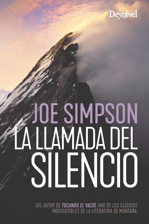 LLAMADA DEL SILENCIO, LA | 9788498297393 | SIMPSON, JOE