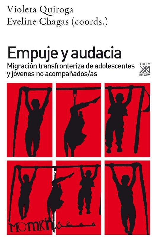 EMPUJE Y AUDACIA | 9788432320163 | QUIROGA, VIOLETA / CHAGAS LEMOS, EVELINE