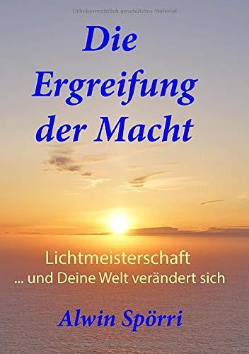 DIE ERGREIFUNG DER MACHT | 9783750403000 | SPORRI, ALWIN