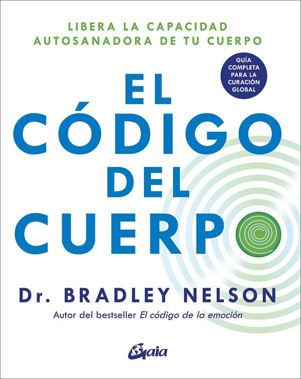 CÓDIGO DEL CUERPO, EL | 9788411080439 | NELSON, BRADLEY