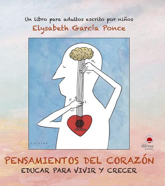 PENSAMIENTOS DEL CORAZÓN | 9788498274394 | GARCÍA PONCE, ELYSABETH