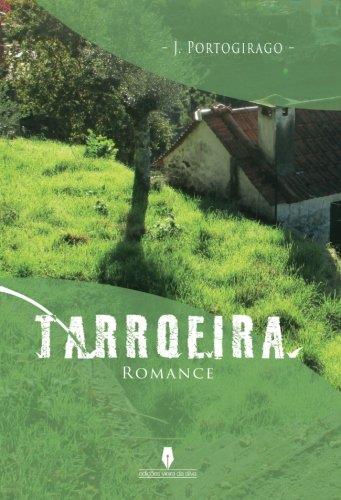 TARROEIRA | 9789897367229 | PORTOGIRAGO, J.