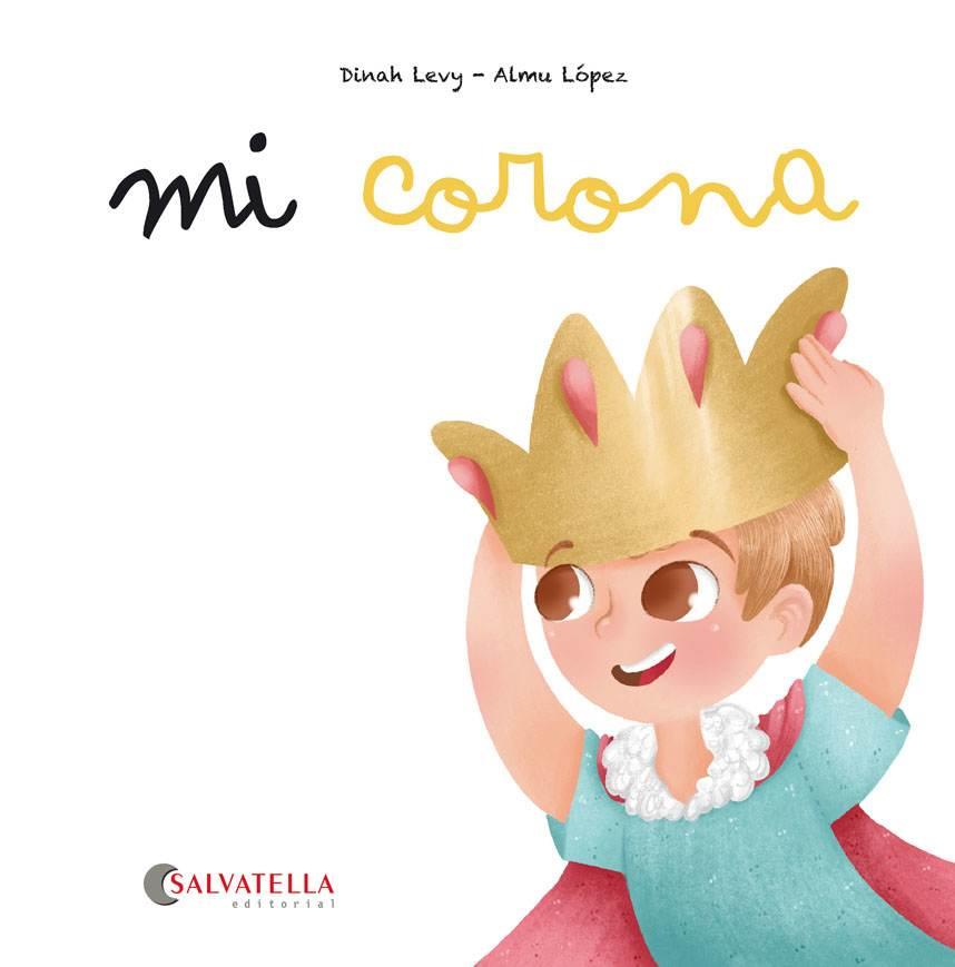 MI CORONA | 9788417841393 | LEVY, DINAH / LÓPEZ, ALMU