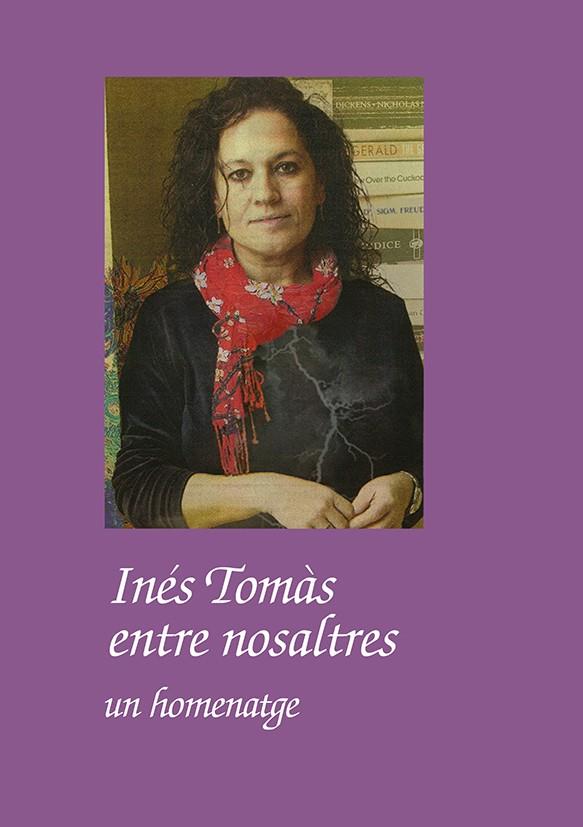 INÉS TOMÀS ENTRE NOSALTRES | 9788484246923 | VARIOS AUTORES