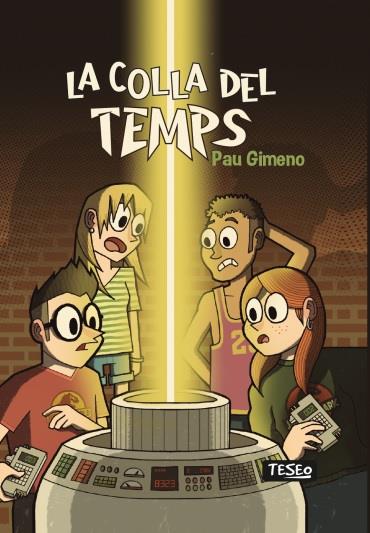 COLLA DEL TEMPS, LA | 9788412268126 | GIMENO, PAU