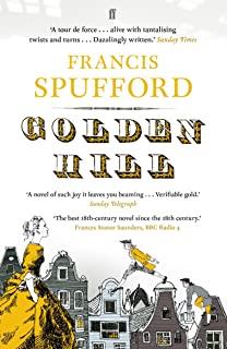 GOLDEN HILL | 9780571225200 | SPUFFORD, FRANCIS
