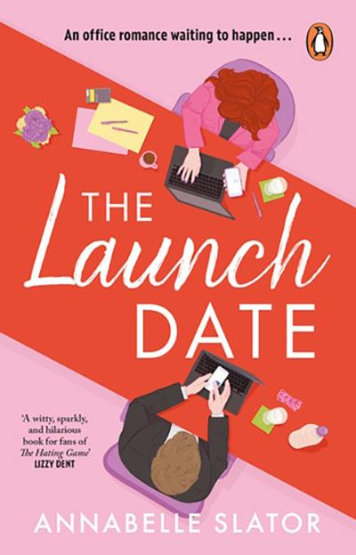 LAUNCH DATE, THE | 9781804994146 | SLATOR, ANNABELLE