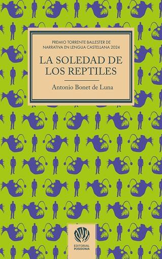 SOLEDAD DE LOS REPTILES, LA | 9788412984453 | BONET DE LUNA, ANTONIO
