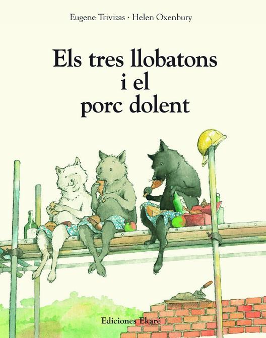 TRES LLOBATONS I EL PORC DOLENT, ELS | 9791399181937 | TRIVIZAS, EUGENE